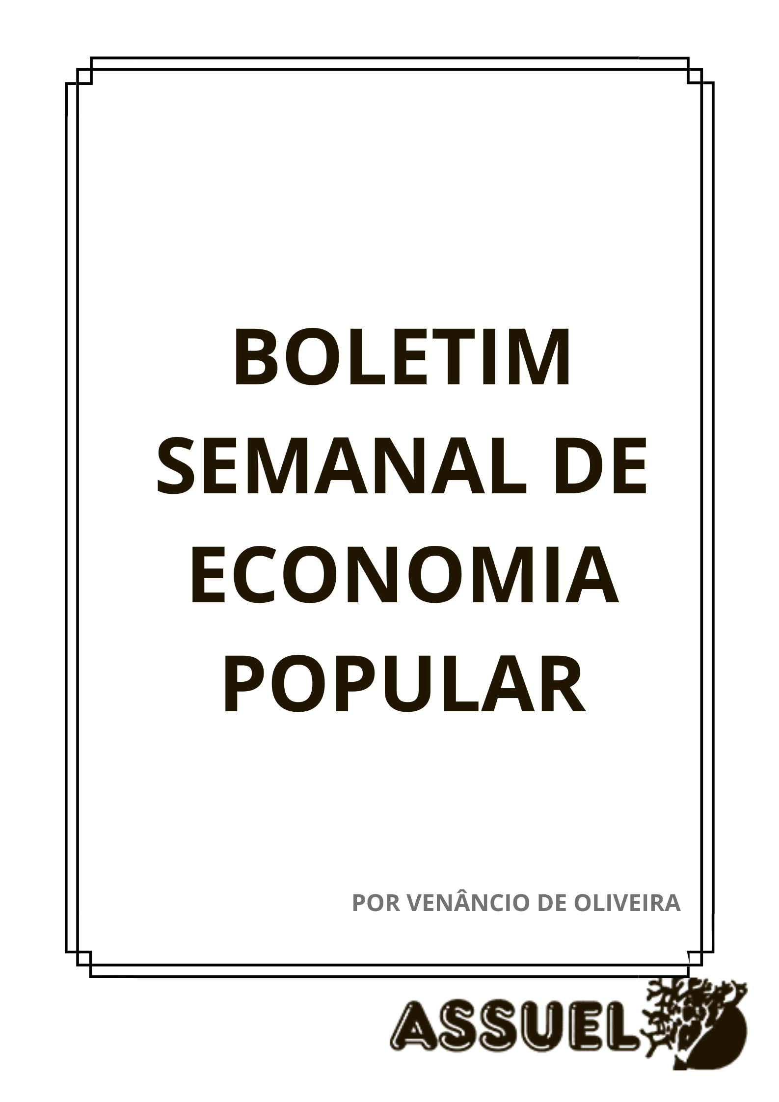 Boletim semanal de economia popular: salário da economia estancado e correlação de forças. 11/02/22 Por Venancio de Oliveira